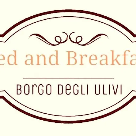 Bed & Breakfast Borgo Degli Ulivi